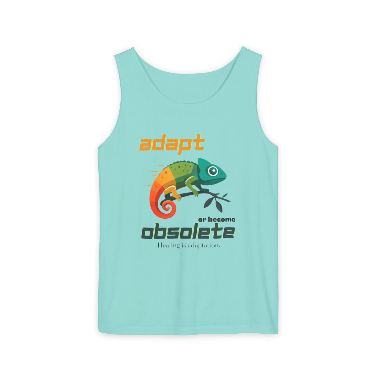 Adapt or Become Obsolete Chameleon Tank Top